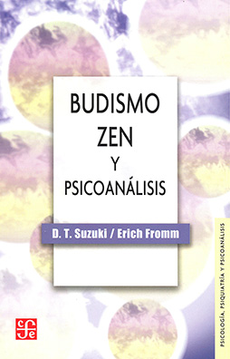 BUDISMO ZEN Y PSICOANÁLISIS