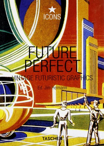FUTURE PERFECT. VINTAGE FUTURISTIC GRAPHICS