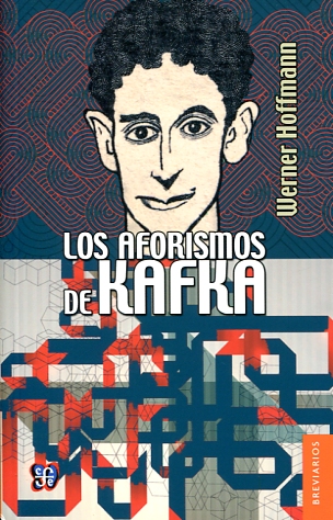 AFORISMOS DE KAFKA, LOS