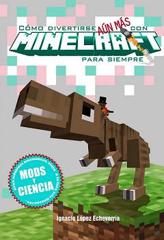 COMO DIVERTIRSE AUN MAS CON MINECRAFT