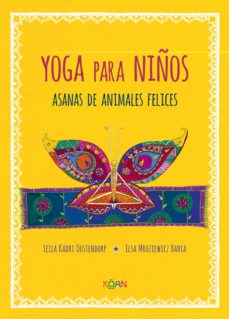 YOGA PARA NIÑOS. ASANAS DE ANIMALES FELICES