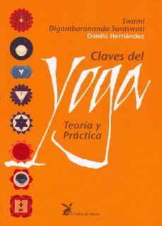 CLAVES DEL YOGA. TEORIA Y PRACTICA