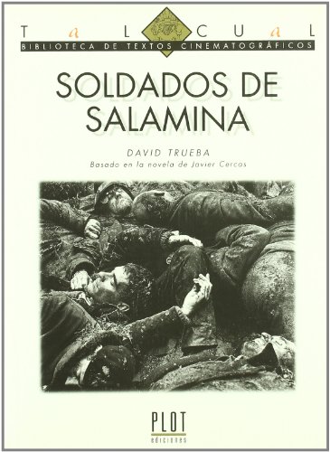 SOLDADOS DE SALAMINA (GUION DE LA PELICULA)