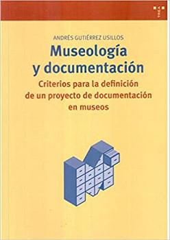 MUSEOLOGIA Y DOCUMENTACION