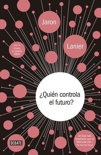 ¿QUIEN CONTROLA EL FUTURO?