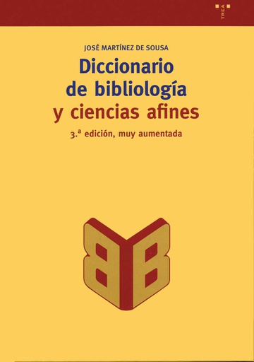 DICCIONARIO DE BIBLIOLOGIA Y CIENCIAS AFINES