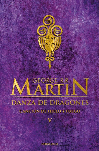 Danza de dragones (Canción de hielo y fuego V)