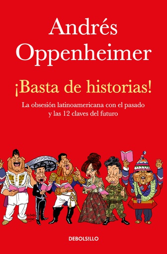 ¡Basta de historias!