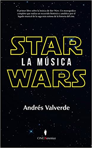 STAR WARS. LA MUSICA