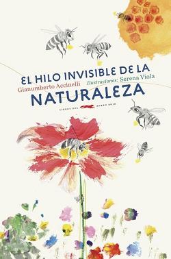 HILO INVISIBLE DE LA NATURALEZA, EL