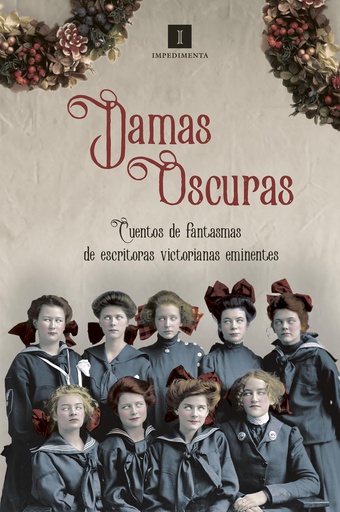 DAMAS OSCURAS. CUENTOS DE FANTASMAS