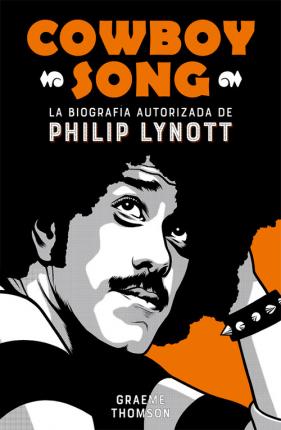 COWBOY SONG, BIOGRAFIA DE PHILIP LYNOTT