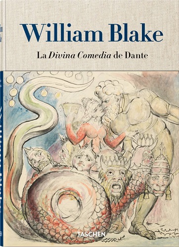 WILLIAM BLAKE. LA DIVINA COMEDIA DE DANTE 