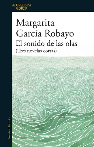 SONIDO DE LAS OLAS, EL. TRES NOVELAS CORTAS