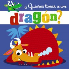 QUIERES TOCAR A UN DRAGON?