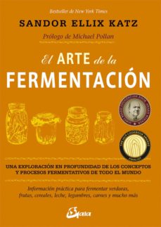 ARTE DE LA FERMENTACION, EL