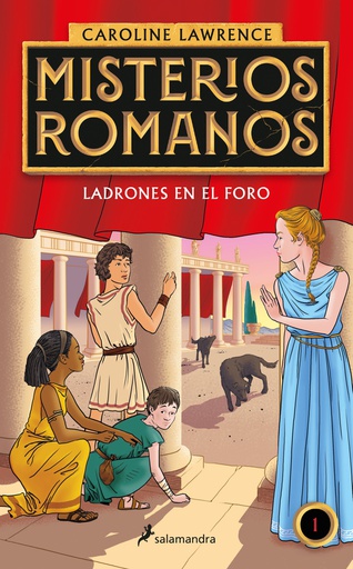 MISTERIOS ROMANOS 1 - LADRONES EN EL FORO