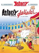 ASTERIX 04 - ASTERIX GLADIADOR