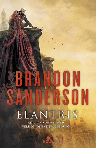 Elantris (edición décimo aniversario: versión definitiva del autor) 3