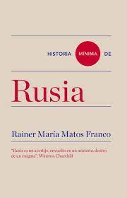 HISTORIA MINIMA DE RUSIA