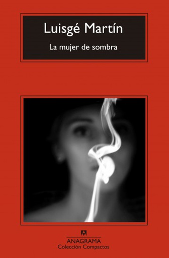 MUJER DE SOMBRA, LA