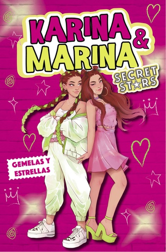 KARINA &amp; MARINA. SECRET STARS. GEMELAS Y ESTRELLAS