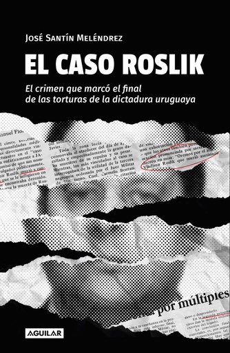 CASO ROSLIK, EL