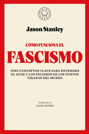 COMO FUNCIONA EL FASCISMO