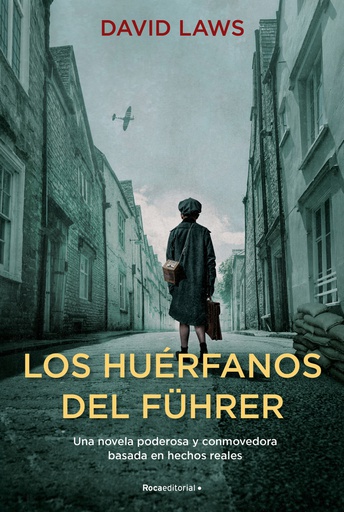 HUERFANOS DEL FUHRER, LOS