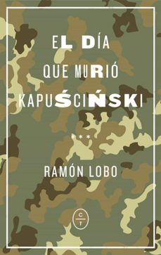 DIA QUE MURIO KAPUSCINSKI, EL