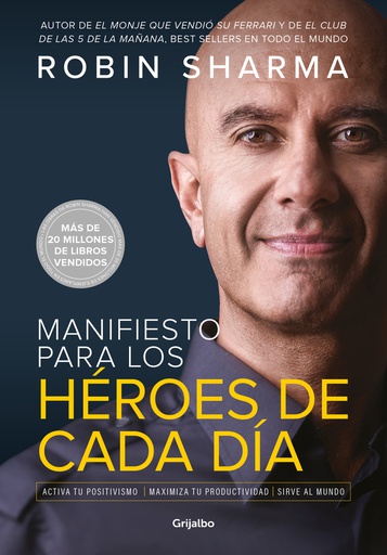 MANIFIESTO PARA LOS HEROES DE CADA DIA