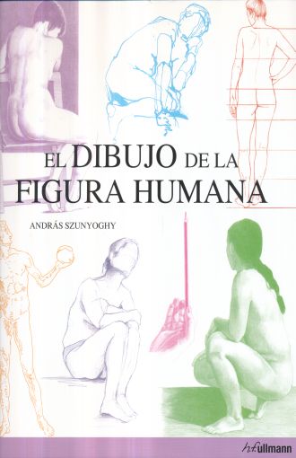 DIBUJO DE LA FIGURA HUMANA, EL