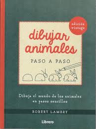 DIBUJAR ANIMALES PASO A PASO