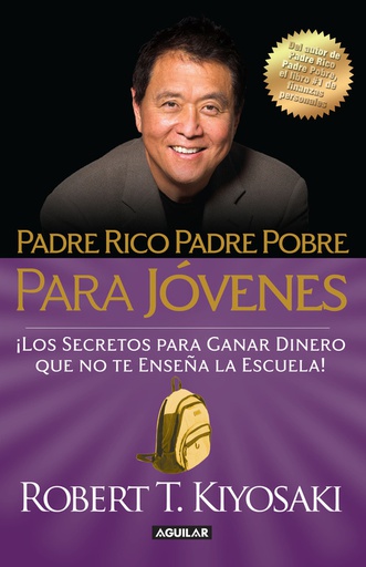 Padre rico, padre pobre para jóvenes