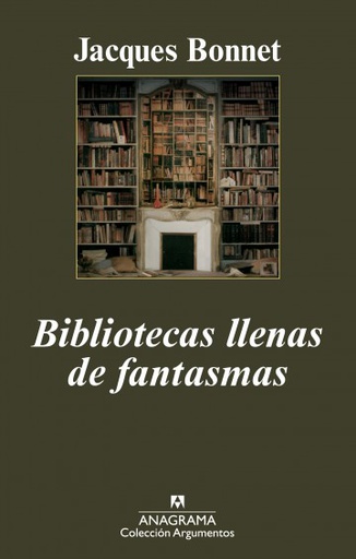 BIBLIOTECAS LLENAS DE FANTASMAS