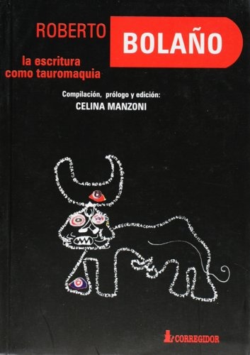 ESCRITURA COMO TAUROMAQUIA, LA