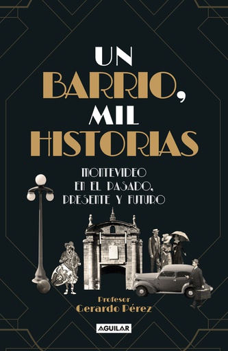 BARRIO, MIL HISTORIAS, UN