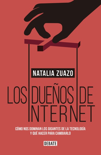 DUEÑOS DE INTERNET, LOS